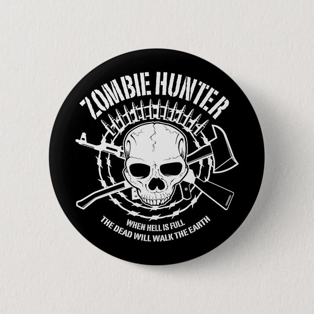 Zombie Hunter Button (Front)