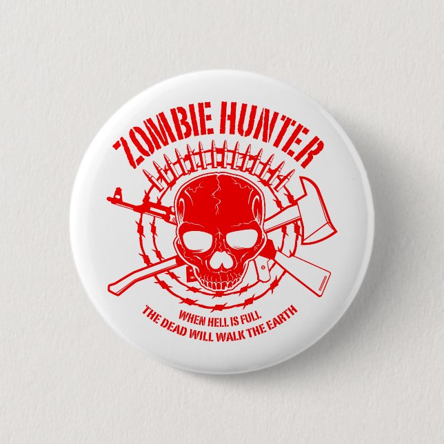 Zombie Hunter Button (Front)
