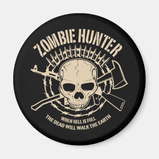 Zombie Hunter Magnet