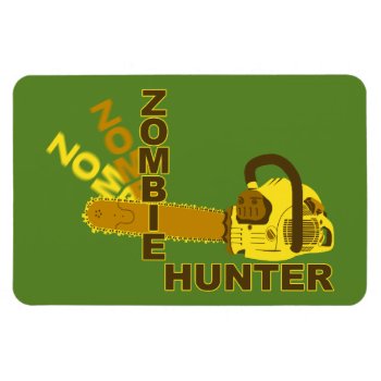 Zombie Hunter Magnet (green Background) by DryGoods at Zazzle