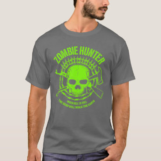 Zombie Hunter T-Shirt