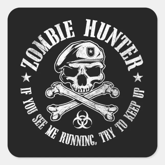 zombie hunter undead living dead square sticker Zazzle