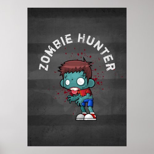 Zombie Hunter with Blood Splatter Creepy Cool Poster