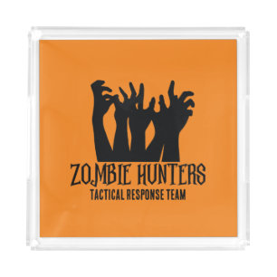 Zombie Hunters Tactical Response Team Halloween Acrylic Tray