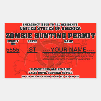 Zombie Hunting Permit Rectangular Sticker