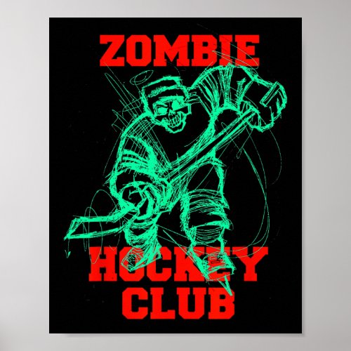 Zombie Ice Hockey Club Halloween Trick Or Treat Co Poster
