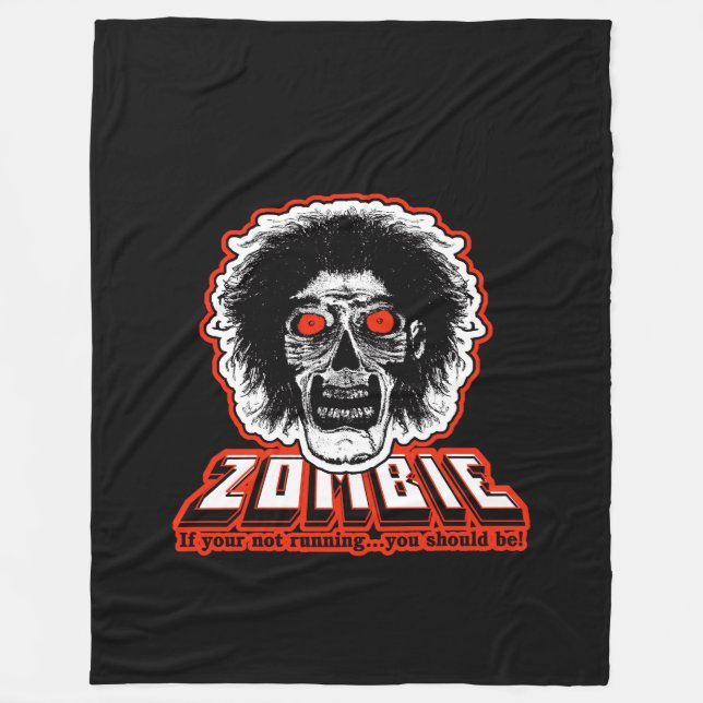 ZOMBIE - if your not running you should be Fleece Blanket (Front)