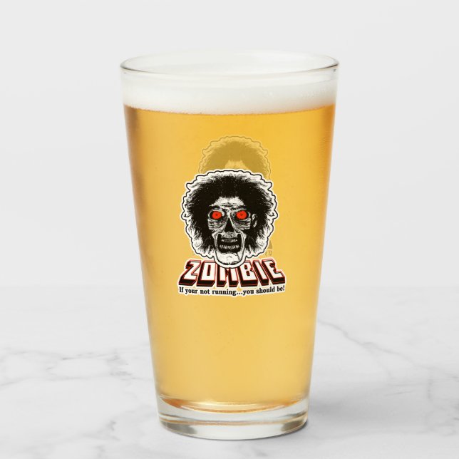 ZOMBIE If your not running you should be Glass (Front Filled)