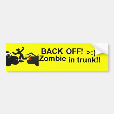 Zombie In Trunk Bumper Sticker