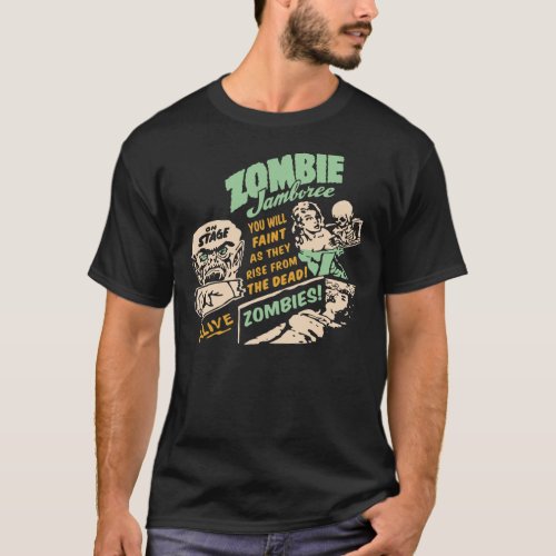 Zombie Jamboree _ You Will FAINT T_Shirt