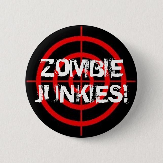 Zombie Junkies! Crosshairs Button (Front)