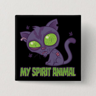 Zombie Kitten Is My Spirit Animal Button