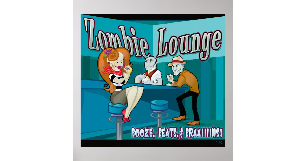 Zombie Lounge Poster Zazzle 9517