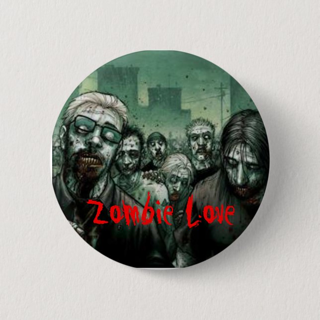 Zombie Love Button (Front)