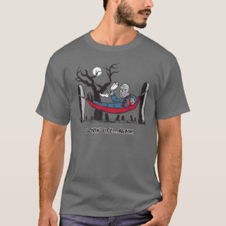 Zombie Lovin Life Again T-Shirt