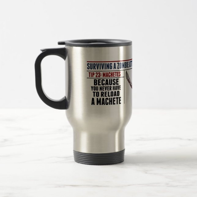 ZOMBIE MACHETE TRAVEL MUG (Left)