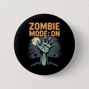 Zombie Mode On Scary Halloween T shirt Button