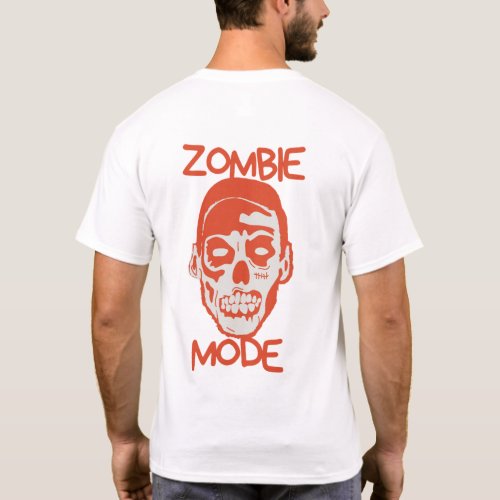 zombie mode on T_Shirt