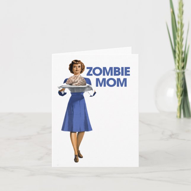 Zombie Mom Card (Front)