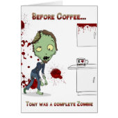 Zombie needs coffee... blank inside cards (Front)