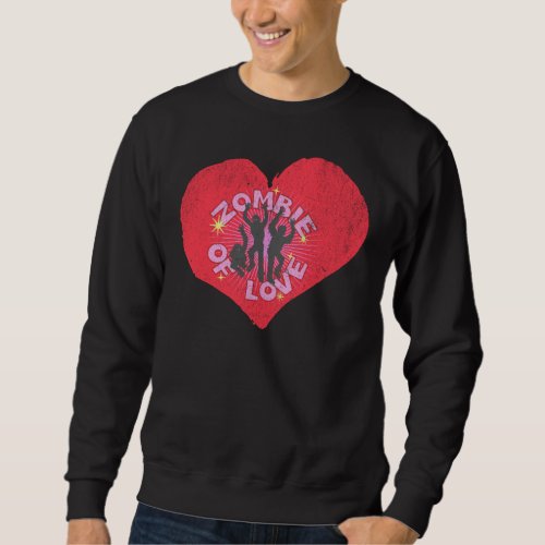 Zombie of Love Retro Punk Grunge Rocker Valentines Sweatshirt