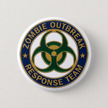 Zombie Outbreak Response Team Badge Button by redsmurf77 at Zazzle