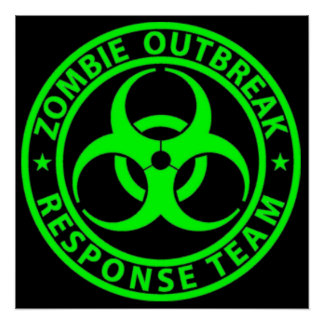 Zombie Outbreak Response Team Sign