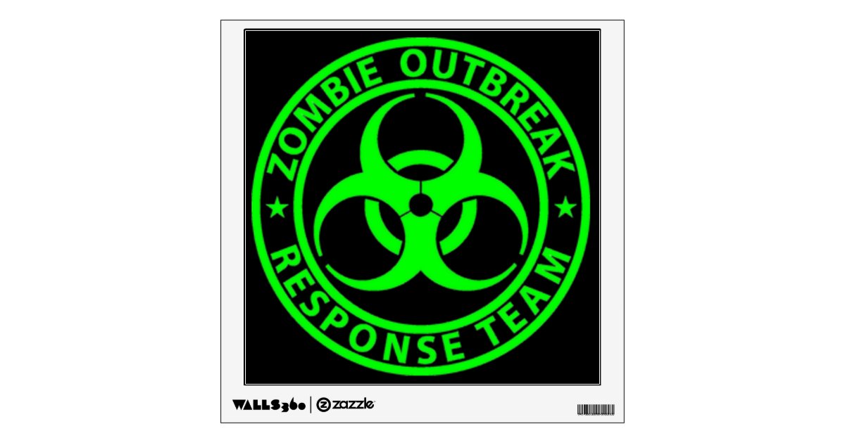 Zombie Outbreak Response Team Sign Wall Sticker Zazzle