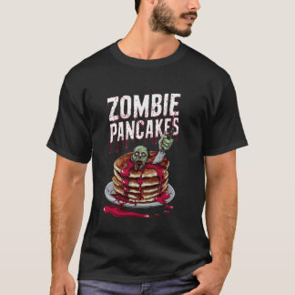 Zombie Pancakes Halloween Spooky Foodie Lover Funn T-Shirt