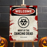 Zombie party sign with blood &amp; biohazard symbol