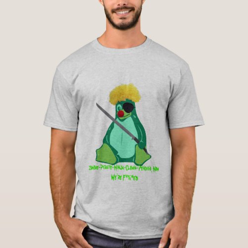 Zombie_Pirate_Ninja_Clown_Penguin Zombie_Pirat T_Shirt