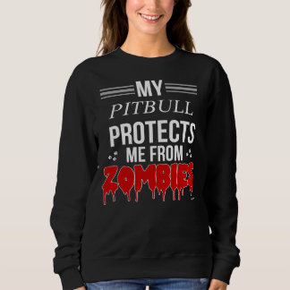 Zombie Pitbull For Pitbull Owner Sweatshirt