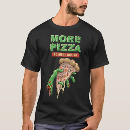 Zombie Pizza Undead Eats Pizza Horror Gift T_Shirt