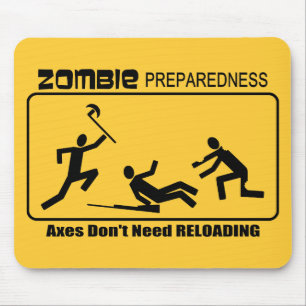 Zombie Preparedness Axes Reload Design Mouse Pad