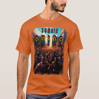 Zombie pride T-Shirt