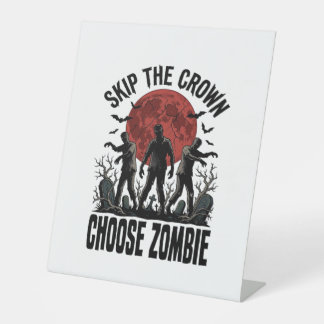 Zombie Princess Shirt Vintage Horror Graphic_1 Pedestal Sign