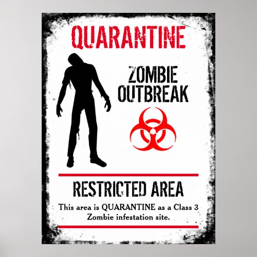 Zombie Quarantine Halloween prop Poster