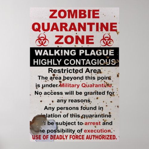 Zombie Quarantine Military Sign