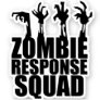 Zombie Response Squad Scary Arms Reaching Up Sticker