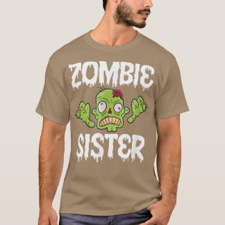 Zombie Sister Sister Matching Family Halloween 695 T-Shirt