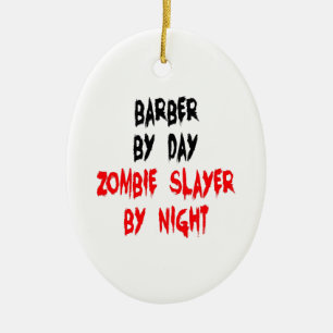 Zombie Slayer Barber Ceramic Ornament