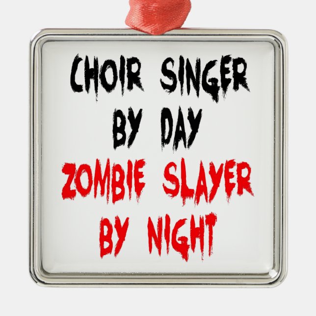 Zombie Slayer Choir Singer Metal Ornament (Front)