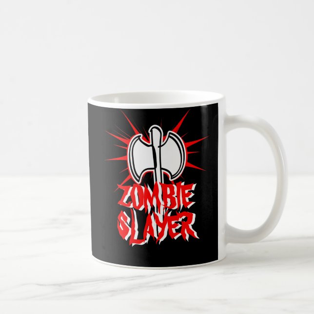 Zombie slayer coffee mug (Right)
