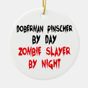 Zombie Slayer Doberman Pinscher Ceramic Ornament