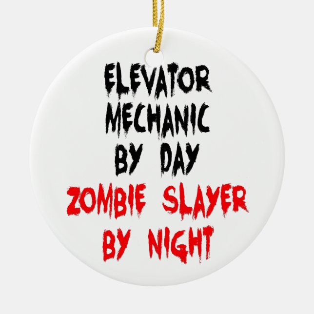Zombie Slayer Elevator Mechanic Ceramic Ornament (Front)