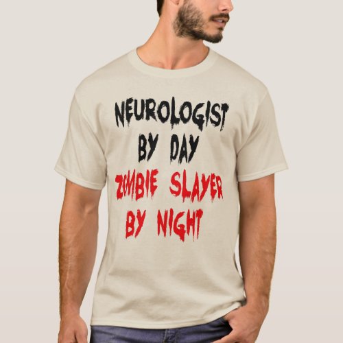 Zombie Slayer Neurologist T_Shirt