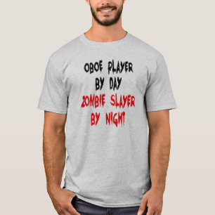 Zombie Slayer Oboe Player T-Shirt