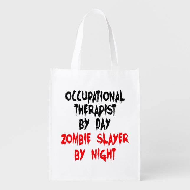 Zombie Slayer Occupational Therapist Grocery Bag (Front)