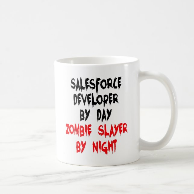 Zombie Slayer Salesforce Developer Coffee Mug (Right)