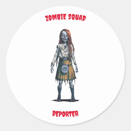 Zombie Squad Deporter Round Sticker